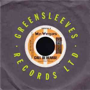 Mr. Vegas / Alizade - Call Di Hearse / Chi Chi Dem