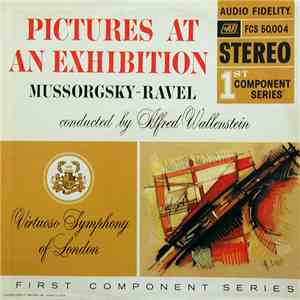 Mussorgsky - Ravel Conducted By Alfred Wallenstein - Pictures At An Exhibition