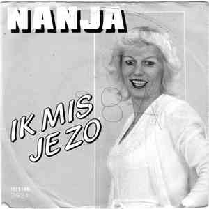 Nanja - Ik Mis Je Zo