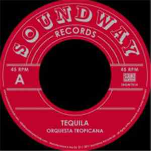 Orquesta Tropicana / Sonora Tropical - Tequila / Lluvia