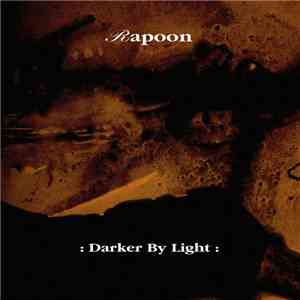 Rapoon - Darker By Light