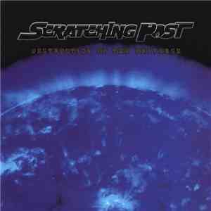 Scratching Post - Destruction Of The Universe