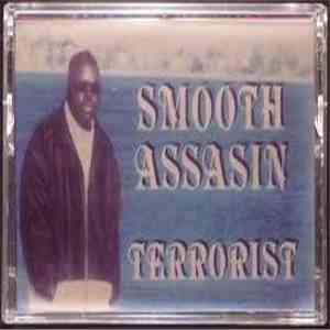 Smooth Assasin - Terrorist