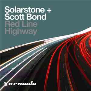 Solarstone + Scott Bond - Red Line Highway