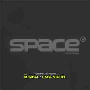 Sonic - Bombay / Casa Miguel