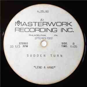 Sudden Turn - Lend A Hand (Unreleased)