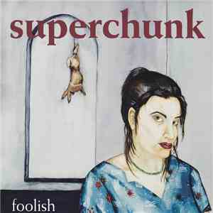 Superchunk - Foolish