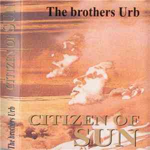 The Brothers Urb - Citizen Of Sun