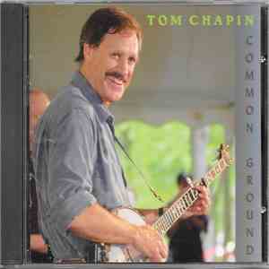 Tom Chapin - Common Ground