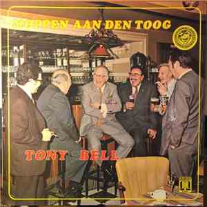 Tony Bell - Moppen Aan Den Toog