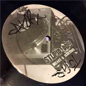 Various - Stupid Dope Breaks & Scratches