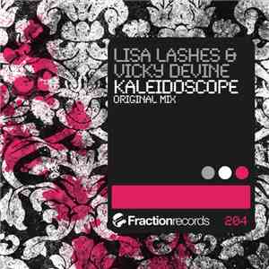 Vicky Devine & Lisa Lashes - Kaleidoscope