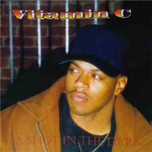 Vitamin C  - A Shot In The Dark