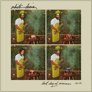 White Denim - Last Day Of Summer