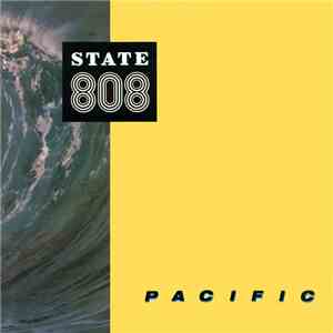 808 State - Pacific