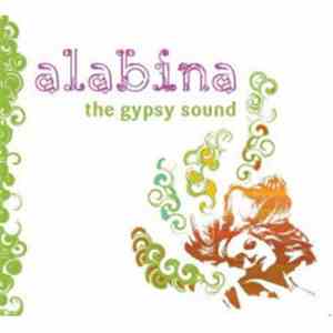 Alabina - The Gypsy Sound