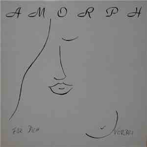 Amorph - Für Dich Vorbei