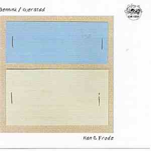 Bennink / Gjerstad - Han & Frode