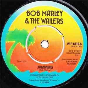 Bob Marley & The Wailers - Jamming / Punky Reggae Party