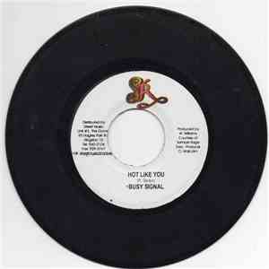 Busy Signal / Bling Dawg - Hot Like You / Badder Than We
