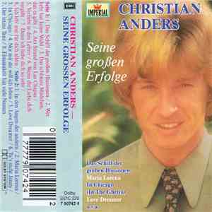 Christian Anders - Seine Grossen Erfolge