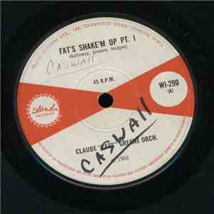 Claude "Fats" Greene Orch. - Fat's Shake'm Up Pt. I