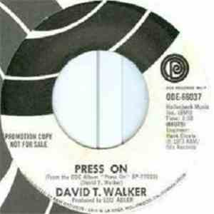 David T. Walker - Press On / Brother, Brother
