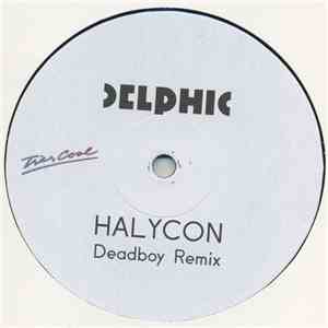 Delphic - Halycon