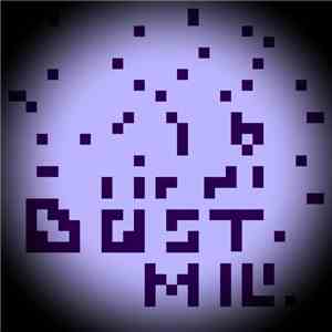 Dust Mill - Post-Past EP