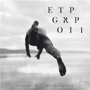 Egotrippi - Vieläkö Mut Voi Pelastaa?