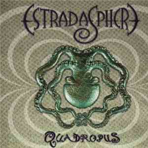 Estradasphere - Quadropus