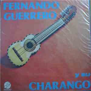Fernando Guerrero - Y Su Charango