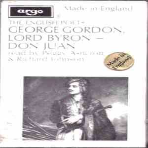 George Gordon Byron, Peggy Ashcroft, Richard Johnson  - George Gordon, Lord Byron - Don Juan - Read By Peggy Ashcroft & Richard Johnson