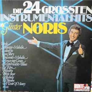 Günter Noris - Die 24 Grössten Instrumentalhits