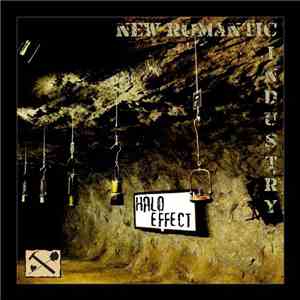 Halo Effect - New Romantic Industry