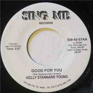 Holly Stannard Young - Good For You