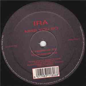 Ira  - Miss You So