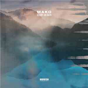 Mako  - Glory Or Gain EP