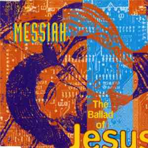 Messiah  - The Ballad Of Jesus