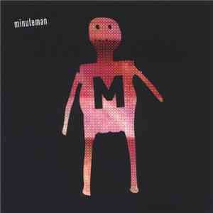 Minuteman  - Gave You All The Blame