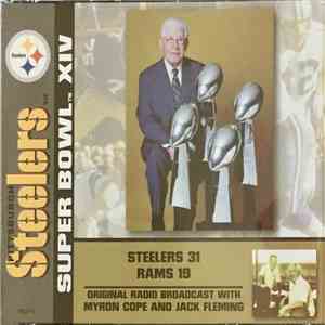Myron Cope And Jack Fleming - Pittsburgh Steelers Super Bowl XIV Original Radio Broadcast