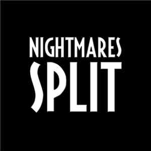 Nightmare Of You, Nightmares For A Week - Nightmares Split