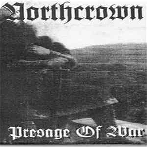 Northcrown - Presage Of War