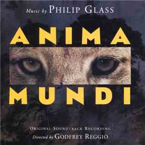 Philip Glass - Anima Mundi