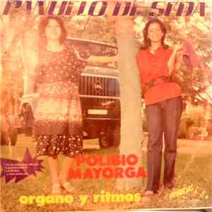 Polibio Mayorga - Pañuelo De Seda