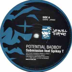 Potential Bad Boy - Submission / Show Me