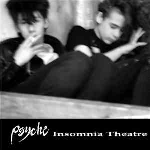Psyche - Insomnia Theatre