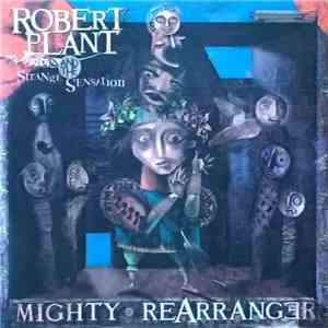 Robert Plant And The Strange Sensation - Mighty Rearranger