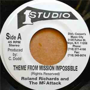 Roland Richards & The Mc Attack / Tippa Lee - Theme From Mission Impossible / Sex Symbol