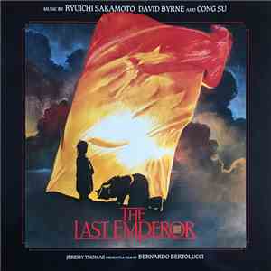 Ryuichi Sakamoto, David Byrne And Cong Su - The Last Emperor